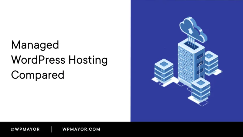 Managed WordPress Hosting Compared