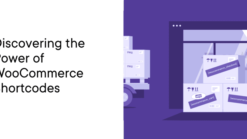 Discovering the Power of WooCommerce Shortcodes