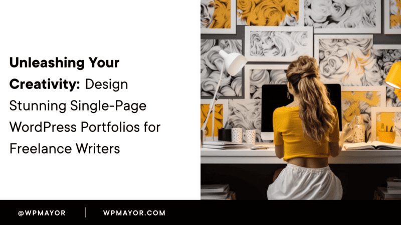 Design Stunning Single-Page WordPress Portfolios for Freelance Writers