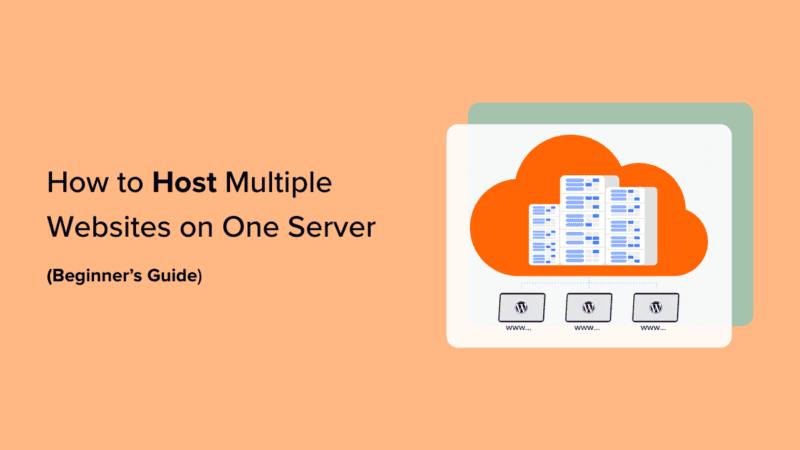 How to Host Multiple Websites on One Server (Beginner's Guide)